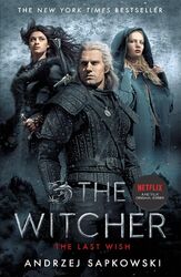 The Last Wish. TV Tie-In | Witcher: Introducing the Witcher | Andrzej Sapkowski