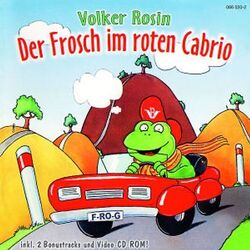 Volker Rosin - Der Frosch im Roten Cabrio