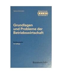 Grundlagen und Probleme der Betriebswirtschaft