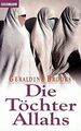 Die Töchter Allahs von Brooks, Geraldine | Buch | Zustand gut