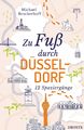 Michael Brockerhoff | Zu Fuß durch Düsseldorf | Taschenbuch | Deutsch (2022)