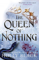 The Queen of Nothing (The Folk of the Air #3) - Black, Holly