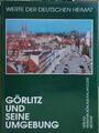 Görlitz und seine Umgebung