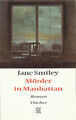 Jane Smiley: Mörder in Manhattan, Roman