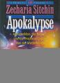 Apokalypse: Armageddon, die Endzeit und die Prophezeiungen von der Wiederkunft