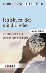 Ich bin es, der mit dir redet: Die Botschaft des Jo... | Buch | Zustand sehr gutGeld sparen & nachhaltig shoppen!