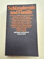 Schizophrenie und Familie: Beiträge zu einer neuen Theor... | Buch | Zustand gut