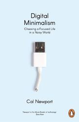 Digital Minimalism | Cal Newport | 2020 | englisch