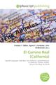 El Camino Real (California) | Frederic P. Miller (u. a.) | Englisch | Buch