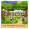 DIE 30 BESTEN SPAß- & GUTE-LAUNE-LIEDER FÜR KINDER - Neu & cellophaniert!