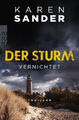 Der Sturm: Vernichtet [deutsch] von Sander, Karen [Taschenbuch Deutschland]