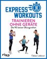 Express-Workouts - Trainieren ohne Geräte | Fabien Leblond | Deutsch | Buch