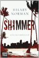 Shimmer: Thriller von Hilary Norman | Buch | Zustand akzeptabel