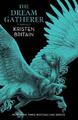 Kristen Britain The Dream Gatherer (Taschenbuch) Green Rider