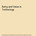 Being and Value in Technology