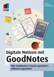 Andrea Rawanschad Digitale Notizen mit GoodNotes