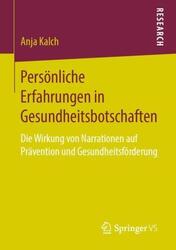 Anja Kalch | Persönliche Erfahrungen in Gesundheitsbotschaften | Taschenbuch