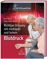 Richtiger Umgang mit niedrigem und hohem Blutdruck | Buch | 9783887783648