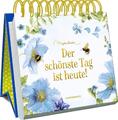 Der schönste Tag ist heute! Marjolein Bastin Taschenbuch 176 S. Deutsch 2021