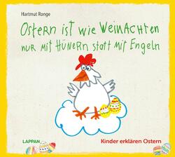 Ostern ist wie Weihnachten nur mit Hühnern statt mit Engeln Hartmut Ronge Buch