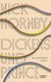 Nick Hornby | Dickens und Prince | Buch | Deutsch (2023) | 160 S.