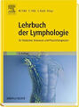 Lehrbuch der Lymphologie für Mediziner und Physiotherapeuten Buch