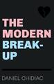 Daniel Chidiac | The Modern Break-Up | Taschenbuch | Englisch (2019) | Paperback