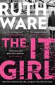 Ware  Ruth. The It Girl. Taschenbuch