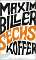 Sechs Koffer | Roman | Maxim Biller | Buch | 198 S. | Deutsch | 2018 | Kiepenheu