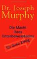 Die Macht Ihres Unterbewusstseins für Ihren Erfolg von M... | Buch | Zustand gut