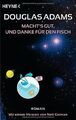 Macht's gut, und danke für den Fisch: Roman von Adams, D... | Buch | Zustand gut