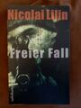 Freier Fall/Nicolai Lilin