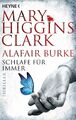 Schlafe für immer Thriller Mary Higgins Clark (u. a.) Taschenbuch 400 S. Deutsch