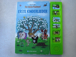 Der Kleine Maulwurf - Erste Kinderlieder - Kinder Buch m. Sound - 6 Lieder