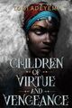 Tomi Adeyemi / Children of Virtue and Vengeance /  9781250232441