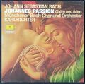 Johann Sebastian Bach - Johannes-Passion Chöre und Arien. Karl Richter. Vinyl LP