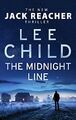 The Midnight Line: (Jack Reacher 22), Child, Lee