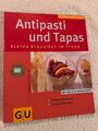 Antipasti und Tapas (GU KüchenRatgeber) von Cornelia Schinharl  | 256