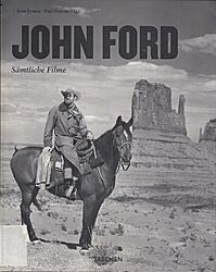 John Ford- Sämtliche Filme [Bibliothekseinband] [2004] Scott Eym