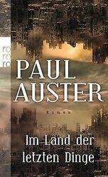 Im Land der letzten Dinge von Auster, Paul | Buch | Zustand gut*** So macht sparen Spaß! Bis zu -70% ggü. Neupreis ***