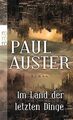 Im Land der letzten Dinge von Auster, Paul | Buch | Zustand gut