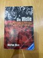 Die Welle: Bericht über einen Unterrichtsversuch,... | Buch | Zustand akzeptabel