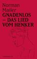 Gnadenlos - Norman Mailer -  9783784435244