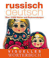 Visuelles Wörterbuch Russisch-Deutsch