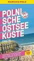 MARCO POLO Reiseführer Polnische Ostseeküste, Danzig: Reisen mit Buch