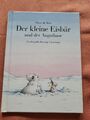 Der kleine Eisbär und der Angsthase. Sonderausgabe von B... | Buch 