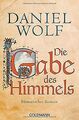 Die Gabe des Himmels: Historischer Roman (Die Fle... | Buch | Zustand akzeptabel