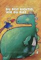 Du bist richtig, wie du bist (Carl-Auer Kids) von Gemmel... | Buch | Zustand gut