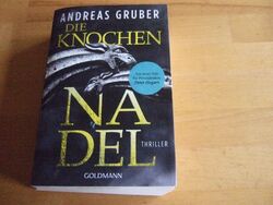 Die Knochennadel = Andreas Gruber (2020) = Peter Hogart Bd. 3 = 9783442490714