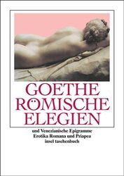 Römische Elegien und Venezianische Epigramme